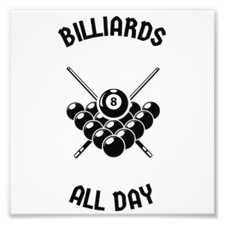 Billiards all day photo print