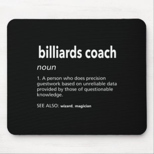 Billiards Coach Definition Funny Pool Player Humou Mouse Mat