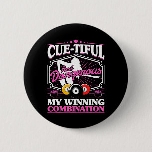 Billiards Cue-tiful And Dangerous 8 Ball Women Poo 6 Cm Round Badge
