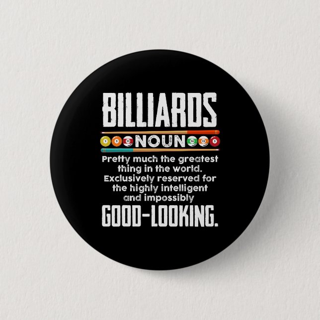 Billiards Definition - Funny Billiard 8 Ball Pool  6 Cm Round Badge (Front)
