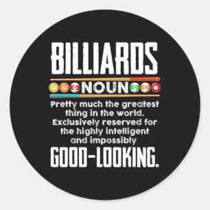 Billiards Definition - Funny Billiard 8 Ball Pool  Classic Round Sticker