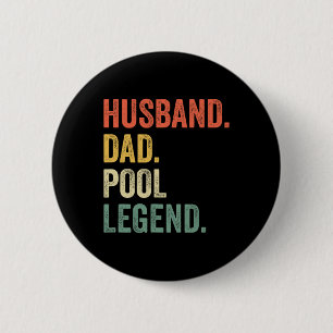 Billiards Funny Husband Dad Pool Player Legend Vin 6 Cm Round Badge