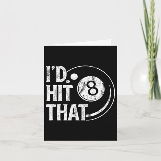 Billiards Funny Id Hit That 8 Eight Ball Pool Play Card (Front)