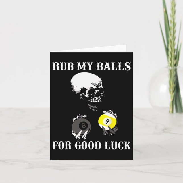 Billiards Halloween Funny Rub My For Good Luck  Card (Front)
