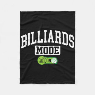 Billiards Mode On - Funny Billiard Pool Player Fleece Blanket
