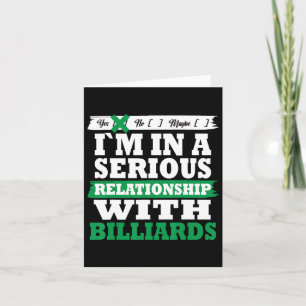 Billiards My Serious Relationship Funny  Card