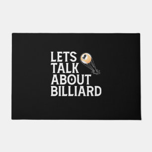 Billiards Player Lets Talk About Billiard Doormat