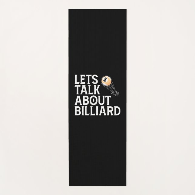 Billiards Player | Lets Talk About Billiard Yoga Mat (Front)