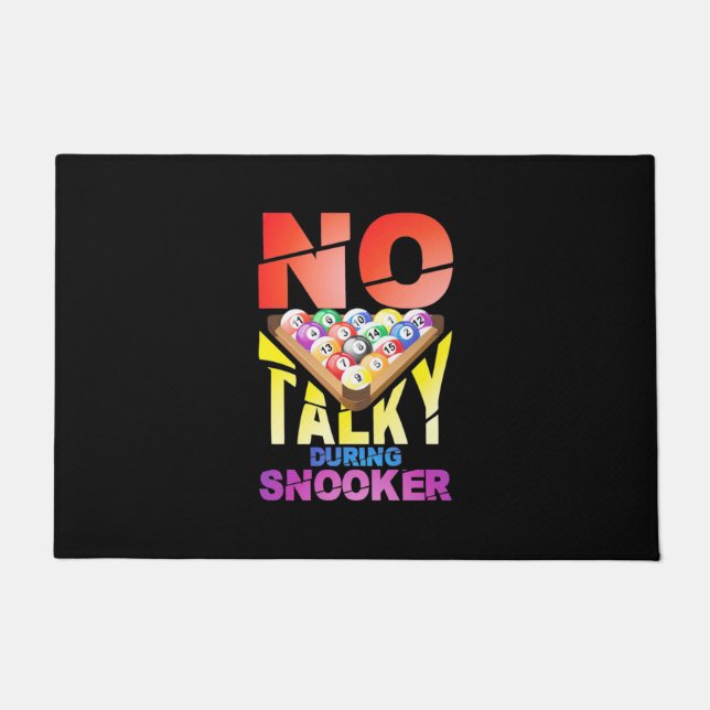 Billiards Player | No Talky During Snooker Doormat (Front)
