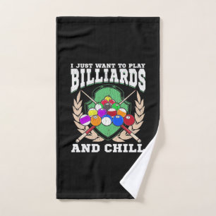 Billiards Player Play Billiards And Chill Hand Towel