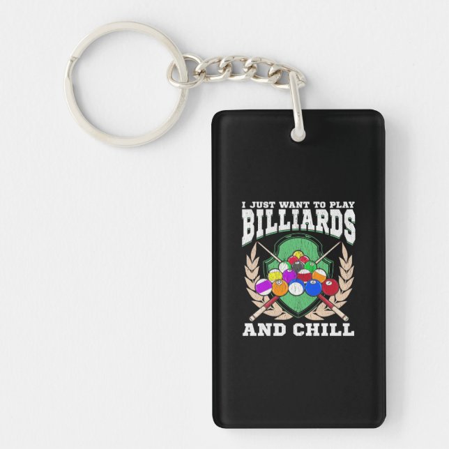 Billiards Player | Play Billiards And Chill Key Ring (Front)