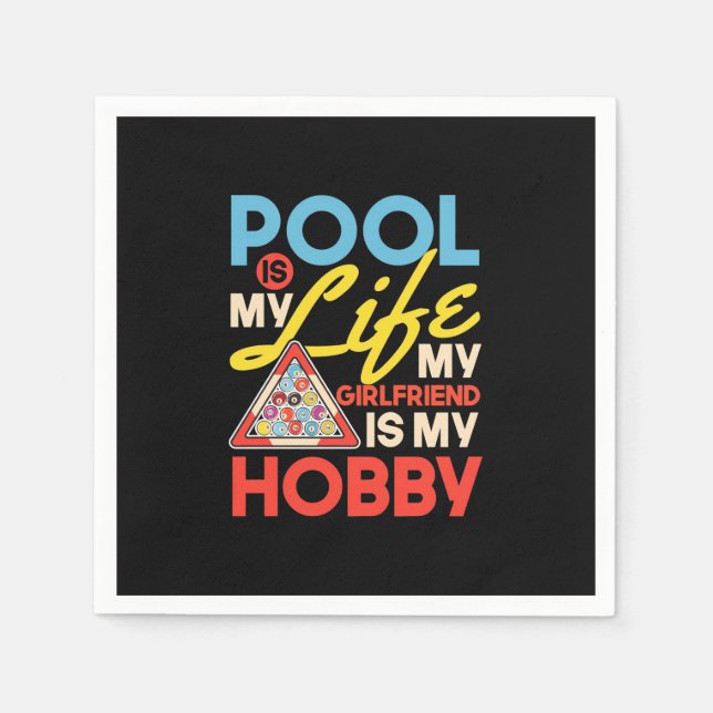 Billiards Player | Pool Billiards Is My Life Napkin (Front)