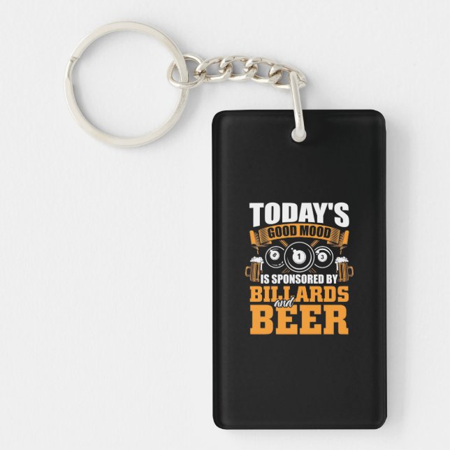 Billiards Player | Today Billiards And Beer Key Ring (Front)