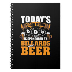 Billiards Player   Today Billiards And Beer Notebook