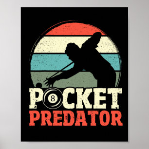 Billiards Pocket Predator 8 Ball Funny Men Retro P Poster