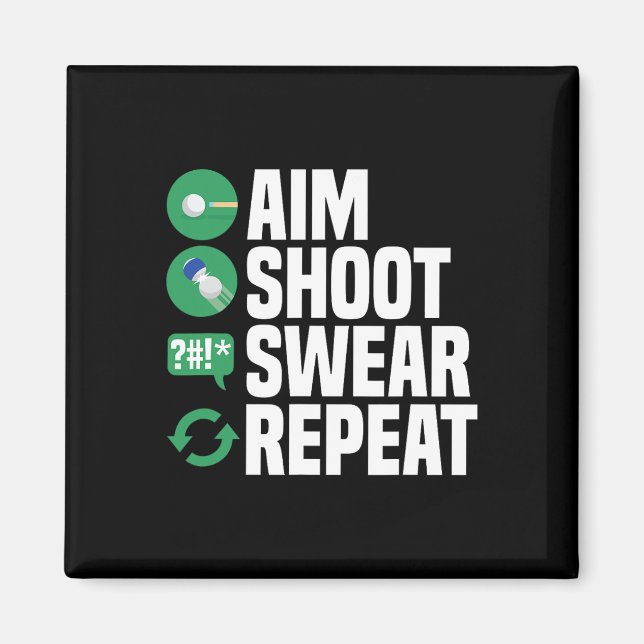 Billiards Pool Aim Shoot Swear Funny  Magnet (Front)