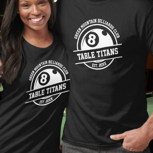 Billiards Pool Club Team League Name Year Sponsor T-Shirt