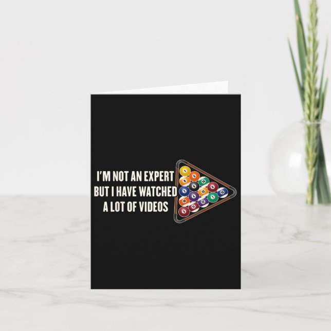 Billiards Pool Funny Billiard Player Im Not An Exp Card (Front)