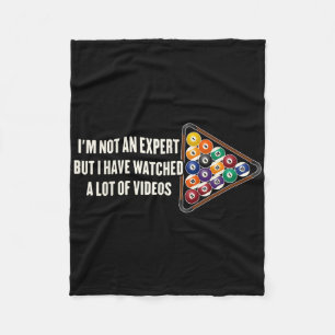 Billiards Pool Funny Billiard Player Im Not An Exp Fleece Blanket