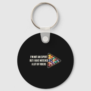 Billiards Pool Funny Billiard Player Im Not An Exp Key Ring