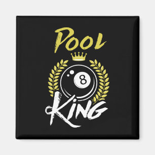 Billiards Pool King Shirt Funny Billiards Sport Po Magnet