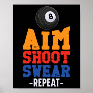 Billiards Pool Player Ball 8 Ball Vintage Aim Shoo Poster