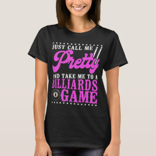 Billiards Pool Player Ball Girl Good Girls Play Wi T-Shirt