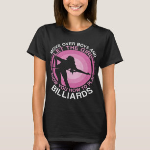 Billiards Pool Player Ball Girl This Princess Come T-Shirt