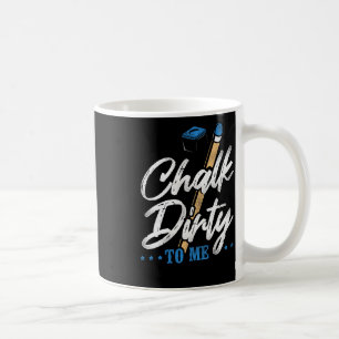 Billiards Pool Player Ball Pun Vintage Chalk Dirty Coffee Mug