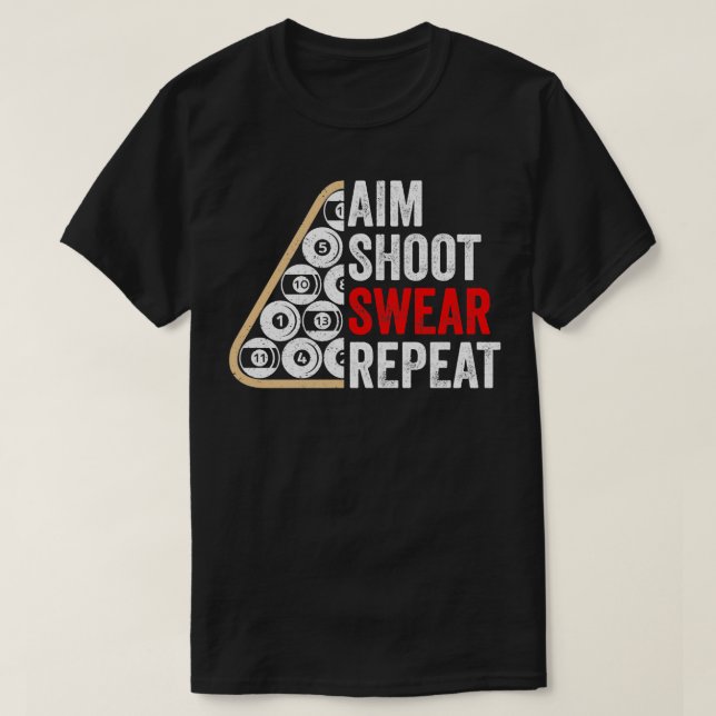 Billiards Pool Player Gift  T-Shirt (Design Front)