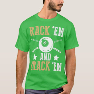 Billiards Pool Player Pool Cue Rack Em Design T-Shirt