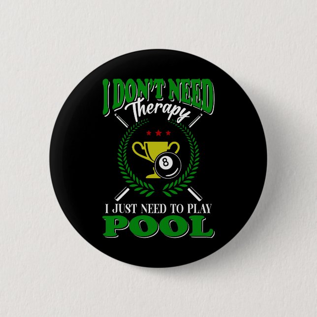 Billiards Pool Shirt  6 Cm Round Badge (Front)