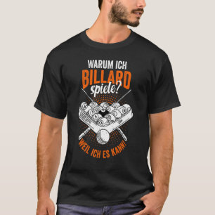 Billiards Pool Snooker Billiard Player Pool Player T-Shirt