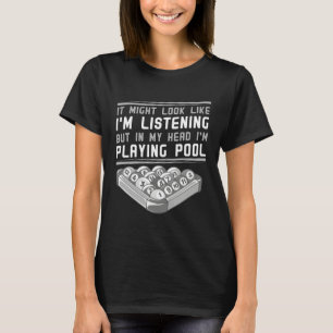 Billiards Snooker Pool Game Player Sports Competit T-Shirt