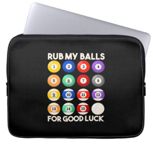 Billiards Snooker Rub My Balls For Good Luck Laptop Sleeve
