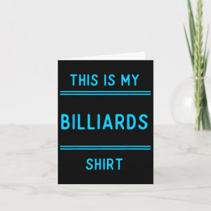 Billiards Team T Shirts Gifts. Players And Fans Pl Card