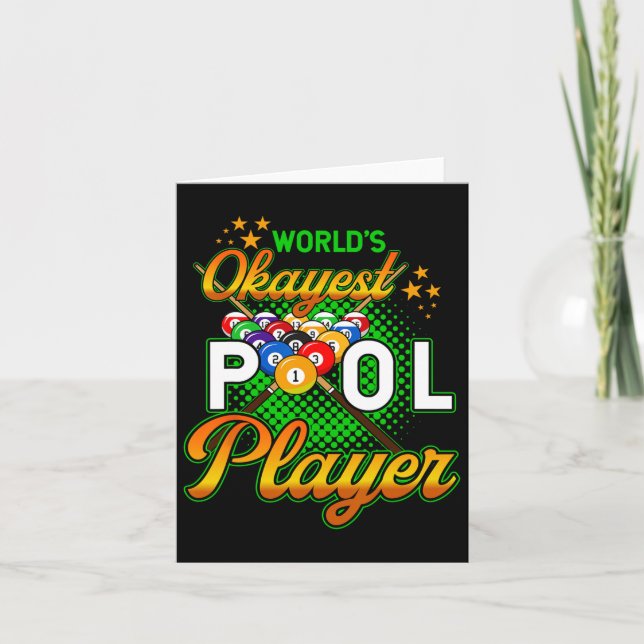 Billiards Worlds Okayest Pool Player 1  Card (Front)