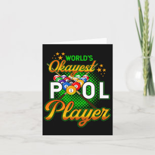 Billiards Worlds Okayest Pool Player 1 Card