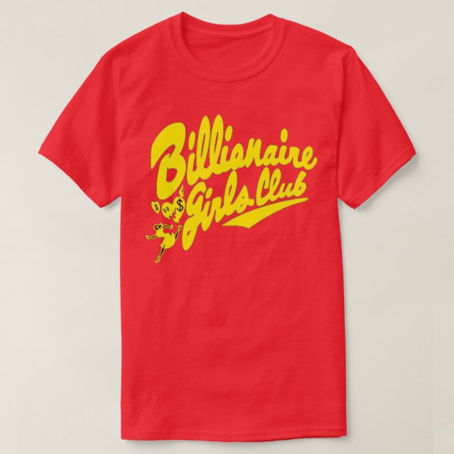 Billionaire Girls Cute Womens Gift T-Shirt (Design Front)