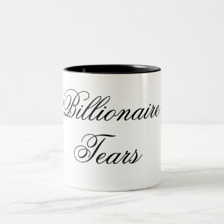 Billionaire Tears Two-Tone Coffee Mug