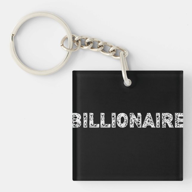 BILLIONAIRE - wowpeer Key Ring (Front)