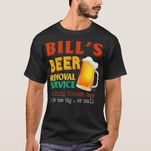 Bills Beer Removal Service Can Pints Pitchers No T-Shirt