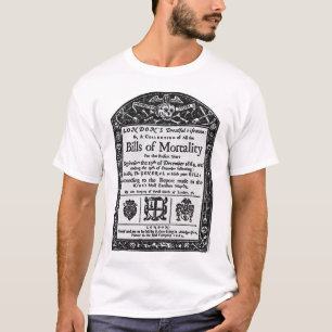 Bills of Mortality 1665 T-Shirt