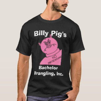 Billy Pig - Bachelor Control Tech T-Shirt
