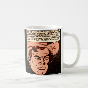 Billy the Kid travels alone Coffee Mug