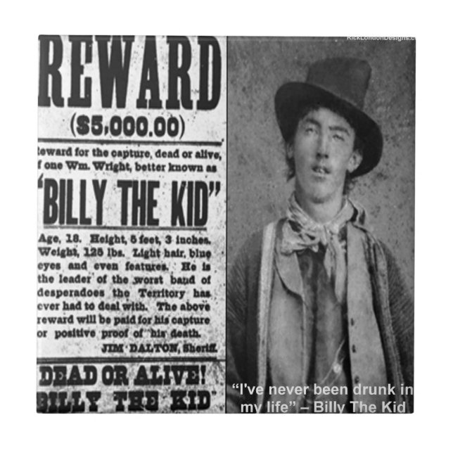 Billy The Kid Wanted Dead Or Alive Gifts & Tees Tile (Front)