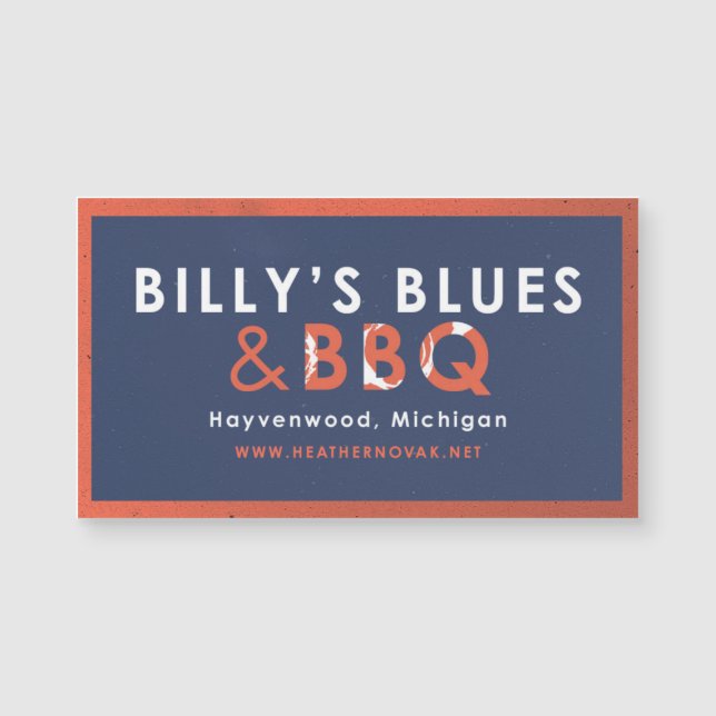 Billy's Blues & BBQ Magnet! (Front)