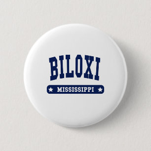 Biloxi Mississippi College Style t shirts 6 Cm Round Badge