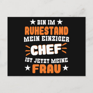 Bin Im Ruhestand Mein Einziger Chef Ist Meine Frau Postcard