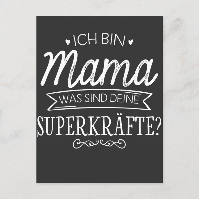 Bin Mama was sind Deine Superkräfte Super Mutter Postcard (Front)